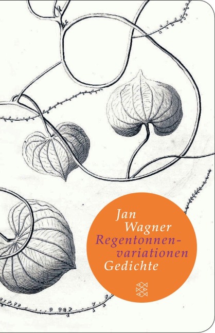 Regentonnenvariationen - Jan Wagner
