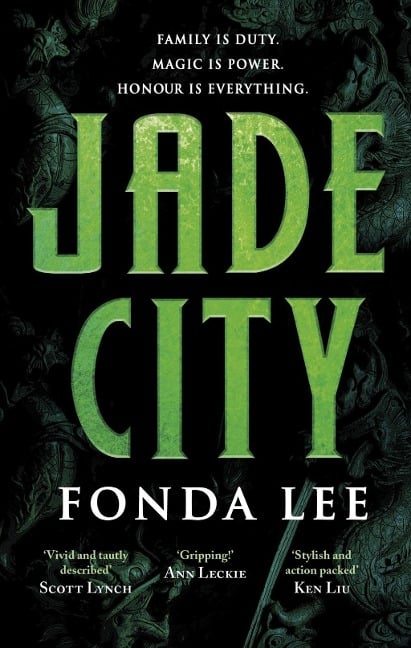 Jade City - Fonda Lee