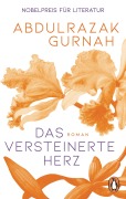 Cover-Bild zum Titel 'Das versteinerte Herz' von 'Abdulrazak Gurnah'