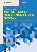 Cover-Bild zum Titel 'Grundlagen der generativen Syntax' von 'Christoph Gabriel, Natascha Müller, David Paul Gerards, Susann Fischer'