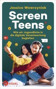 Cover-Bild zum Titel 'Screen Teens' von 'Jessica Wawrzyniak'