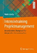 Cover-Bild zum Titel 'Intensivtraining Projektmanagement' von 'Walter Jakoby'