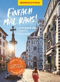 Cover-Bild zum Titel 'MARCO POLO Bildband Einfach mal raus! Unvergessliche Citytrips in Europa' von ''