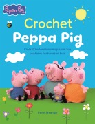 Cover-Bild zum Titel 'Crochet Peppa Pig' von 'Irene Strange'