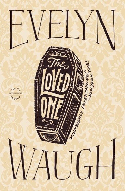 The Loved One - Evelyn Waugh