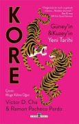 Cover-Bild zum Titel 'Kore Güneyin ve Kuzeyin Yeni Tarihi' von 'Victor D. Cha, Ramon Pacheco Pardo'