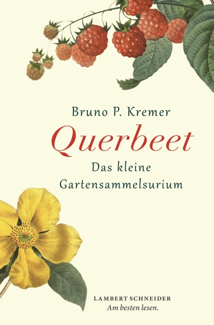 Querbeet - Bruno P. Kremer
