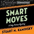 Cover-Bild zum Titel 'Smart Moves Lib/E: A Toby Peters Mystery' von 'Stuart Kaminsky, Stuart M. Kaminsky'