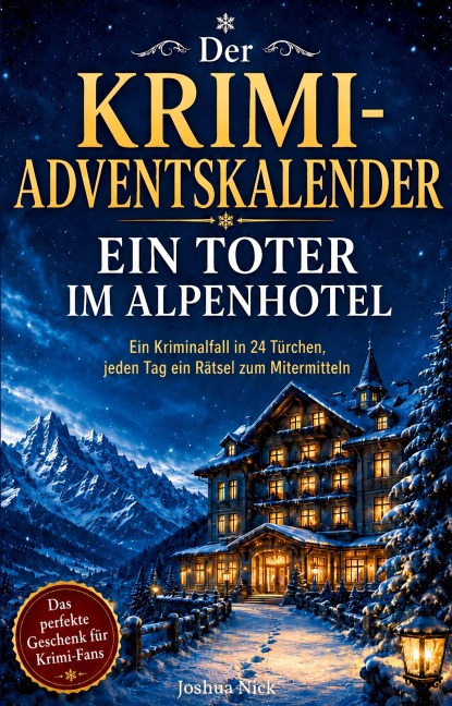 Der Krimi-Adventskalender - Joshua Nick