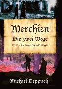 Cover-Bild zum Titel 'Merchien - Die sehnlichst erwartete Fortsetzung von Hänsel und Gretel' von 'Michael Deppisch'