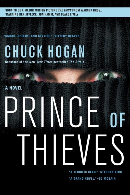 Prince of Thieves - Chuck Hogan