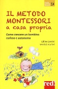 Cover-Bild zum Titel 'Il metodo Montessori a casa propria. Come crescere un bambino curioso e autonomo' von 'Céline Santini, Vendula Kachel'