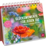 Wochenkalender 2026: Glücksmomente für jeden Tag - 