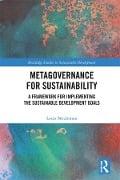 Cover-Bild zum Titel 'Metagovernance for Sustainability' von 'Louis Meuleman'