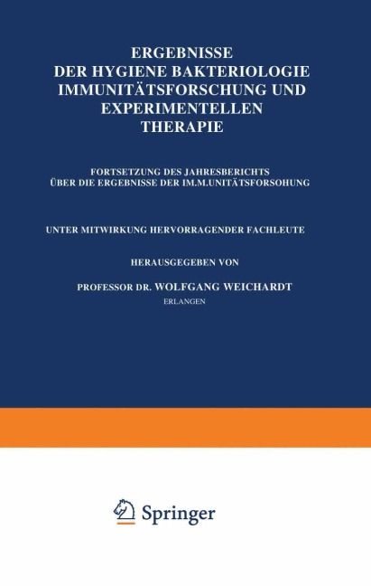Ergebnisse Der Hygiene Bakteriologie Immunitätsforschung und Experimentellen Therapie - Wolfgang Weichardt