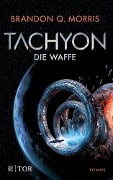 Tachyon - Brandon Q. Morris