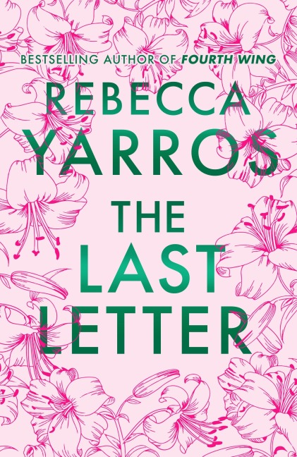 The Last Letter - Rebecca Yarros
