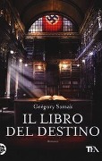 Cover-Bild zum Titel 'Il libro del destino' von 'Grégory Samak'