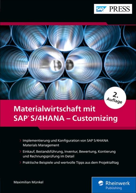 Materialwirtschaft mit SAP S/4HANA - Customizing - Maximilian Münkel