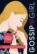 Cover-Bild zum Titel 'Gossip Girl 1 - TV tie-in edition' von 'Cecily Von Ziegesar'