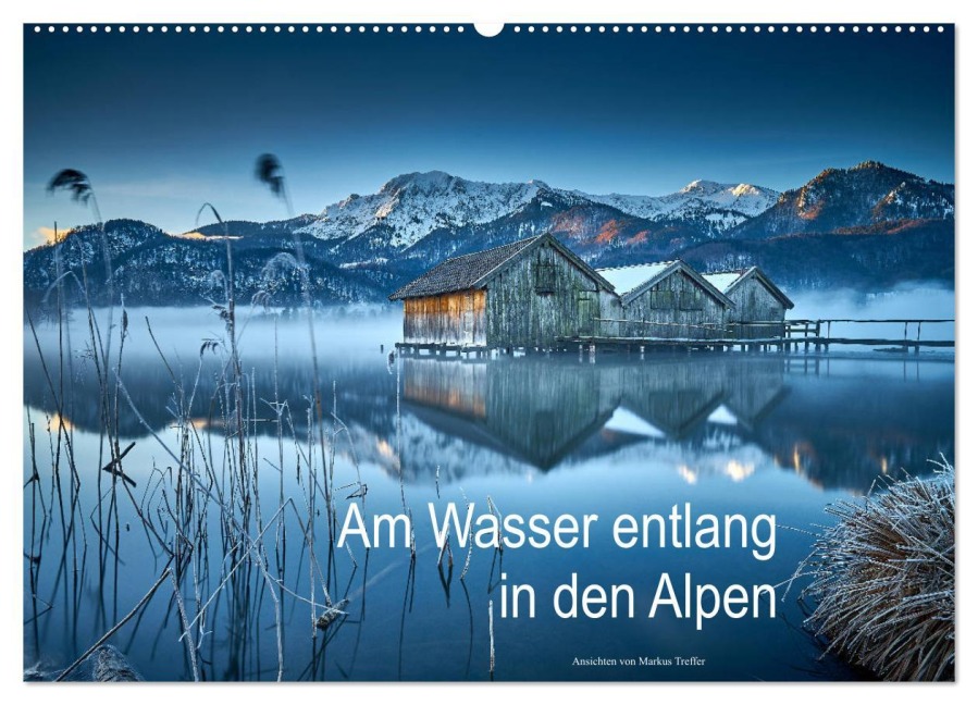 Am Wasser entlang in den Alpen (Wandkalender 2026 DIN A2 quer), CALVENDO Monatskalender - Markus Treffer