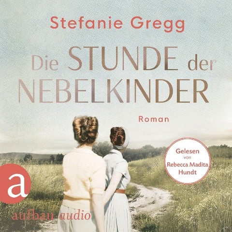 Die Stunde der Nebelkinder - Stefanie Gregg