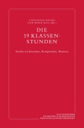 Cover-Bild zum Titel 'Die 19 Klassenstunden' von ''