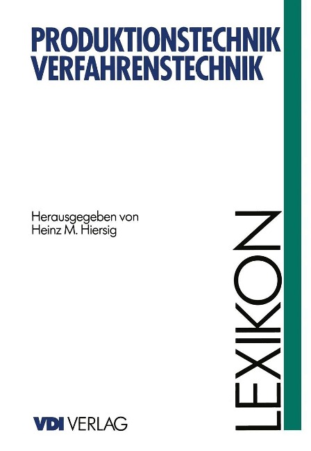 Lexikon Produktionstechnik Verfahrenstechnik - 