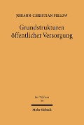 Cover-Bild zum Titel 'Grundstrukturen öffentlicher Versorgung' von 'Johann Ch. Pielow'