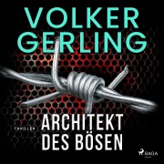 Cover-Bild zum Titel 'Architekt des Bösen' von 'Volker Gerling'