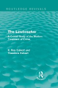Cover-Bild zum Titel 'The Lawbreaker' von 'E. Roy Calvert, Theodora Calvert'