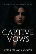 Cover-Bild zum Titel 'Captive Vows' von 'Sera Blackmoor'