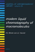 Cover-Bild zum Titel 'Modern Liquid Chromatography of Macromolecules' von 'B. G. Belenkii, L. Z. Vilenchik'