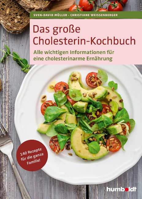 Das große Cholesterin-Kochbuch - Sven-David Müller, Christiane Weißenberger