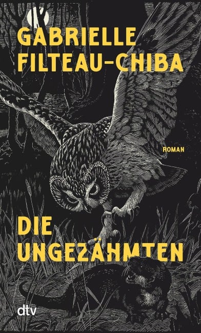 Die Ungezähmten - Gabrielle Filteau-Chiba