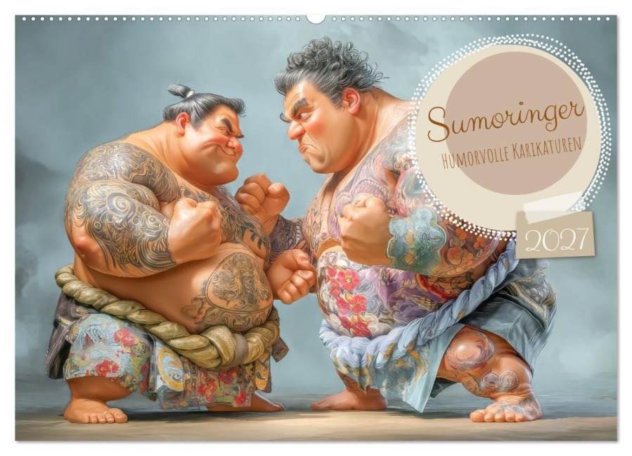 Sumoringer - Humorvolle Karikaturen (Wandkalender 2027 DIN A2 quer), CALVENDO Monatskalender - Liselotte Brunner-Klaus