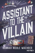 Cover-Bild zum Titel 'Assistant to the Villain' von 'Hannah Nicole Maehrer'