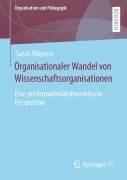 Cover-Bild zum Titel 'Organisationaler Wandel von Wissenschaftsorganisationen' von 'Sarah Wieners'
