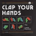 Clap Your Hands - The Lewis Express