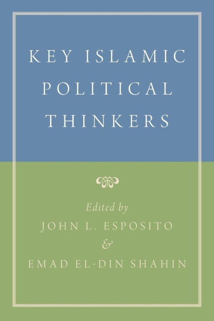 Key Islamic Political Thinkers - 
