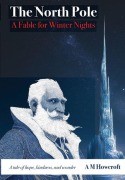 Cover-Bild zum Titel 'The North Pole' von 'A M Howcroft'