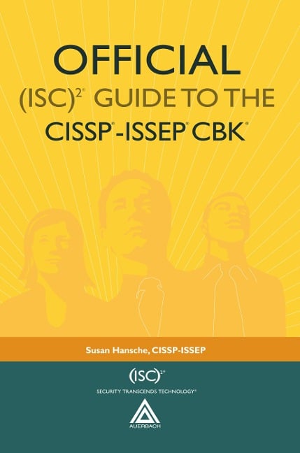 Official (ISC)2® Guide to the CISSP®-ISSEP® CBK® - 