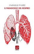Cover-Bild zum Titel 'Il paradosso del respiro' von 'Emanuele Finardi'