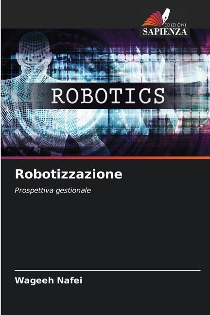 Robotizzazione - Wageeh Nafei