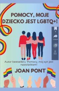 Cover-Bild zum Titel 'Pomocy, Moje Dziecko Jest LGBTQ+!' von 'Joan Pont'