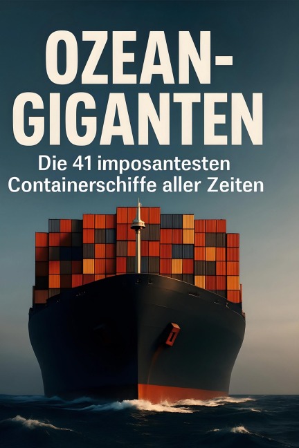 Ozean-Giganten - Ben Möller