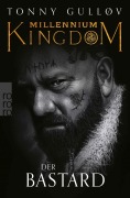 Cover-Bild zum Titel 'Millennium Kingdom: Der Bastard' von 'Tonny Gulløv'