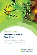 Developments in Biodiesel - 