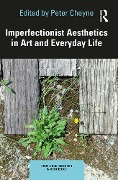 Cover-Bild zum Titel 'Imperfectionist Aesthetics in Art and Everyday Life' von ''