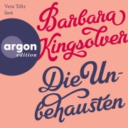 Cover-Bild zum Titel 'Die Unbehausten' von 'Barbara Kingsolver'